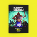 Old - School Essentials Official Adventure Scenario: Quick Delve 1 - Milk + PDF - Exalted Funeral