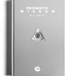 Prismatic Wisdom + PDF - Exalted Funeral