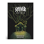 SHIVER Gothic: Disciples of Dregstone - Exalted Funeral
