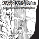 Tragedy at Wood - Witch Rise - Exalted Funeral