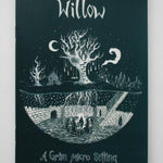 Willow: A Grim Micro Setting + PDF - Exalted Funeral