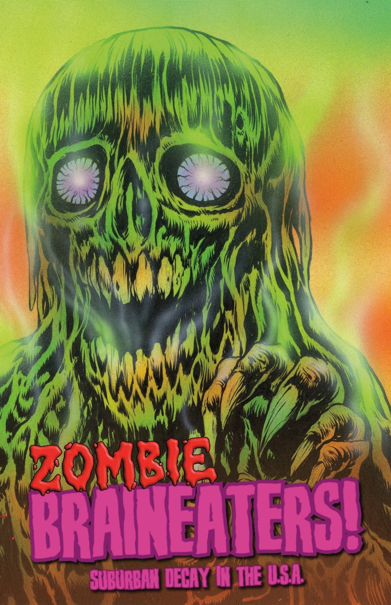 Zombie Braineaters! Suburban Decay In The U.S.A. + PDF - Exalted Funeral