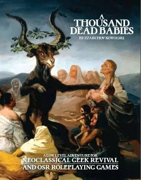 A Thousand Dead Babies - Exalted Funeral