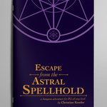 Escape from the Astral Spellhold
