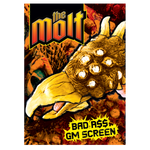 The Molt: Bad A$$ GM Screen