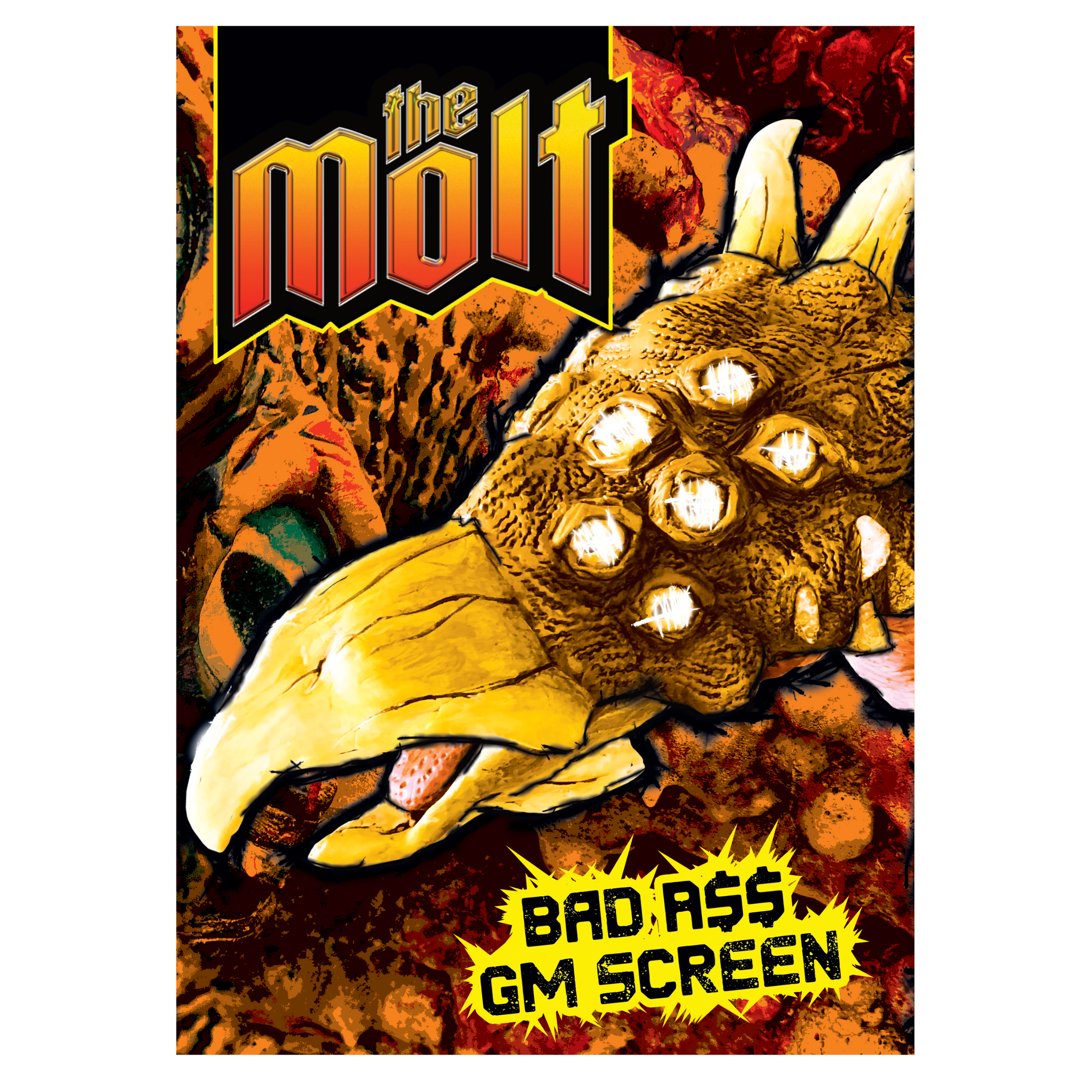 The Molt: Bad A$$ GM Screen