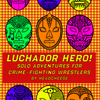 Luchador Hero + PDF - Exalted Funeral