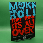 Mörk Boll - They Think It's All Over! (Forbidden Psalm Monthly #4) - Exalted Funeral
