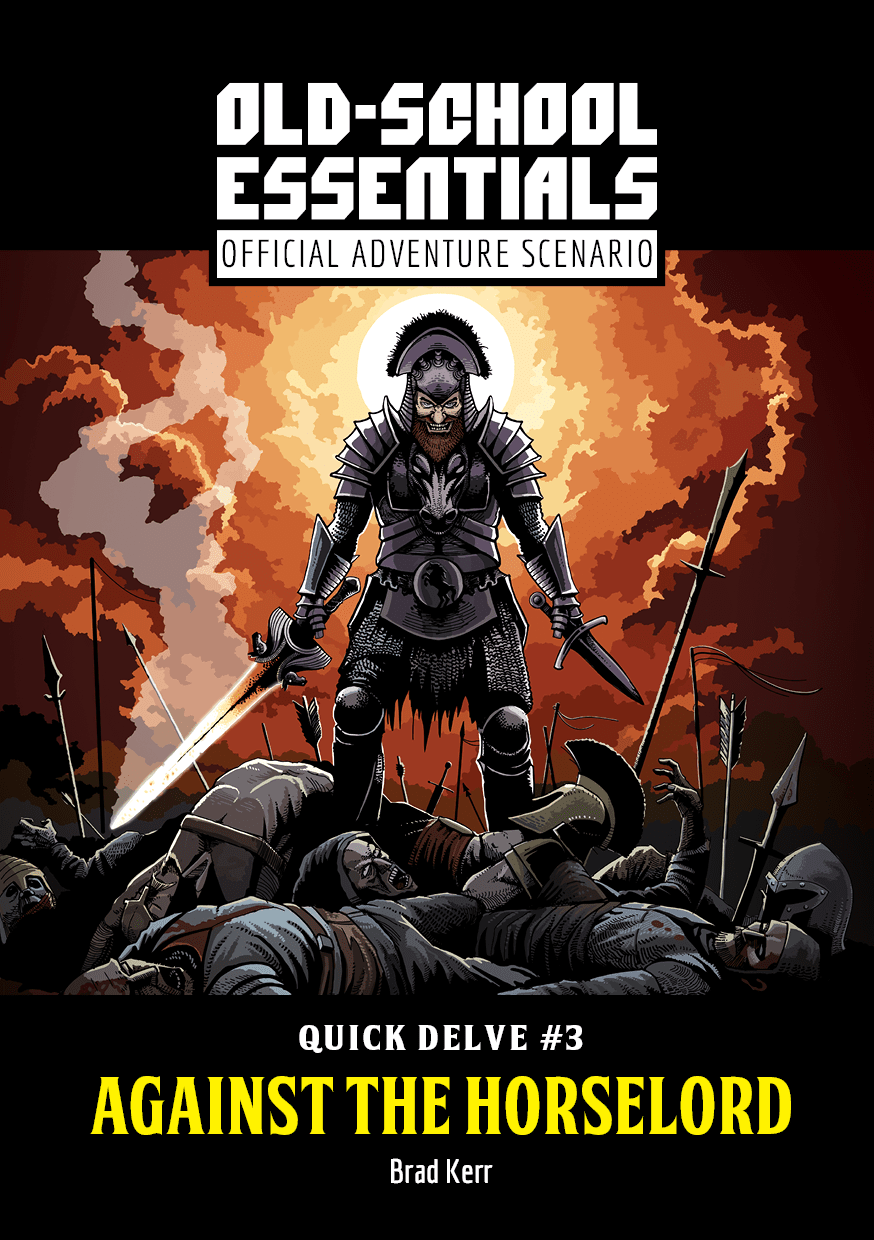 Old - School Essentials Official Adventure Scenario: Quick Delve 3 - Against the Horselord + PDF - Exalted Funeral