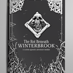 The Rot Beneath Winterbrook - Exalted Funeral